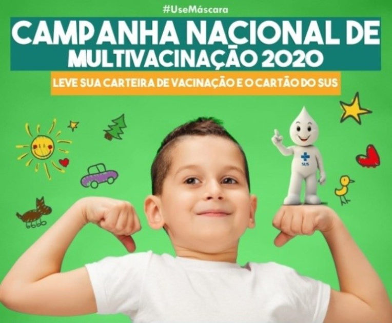 Campanha Nacional de Vacinação Contra a Poliomielite e Multivacinação 