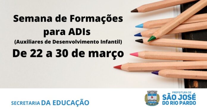 SEMANA DE FORMAÇÕES PARA ADIS (Auxiliares de Desenvolvimento Infantil)