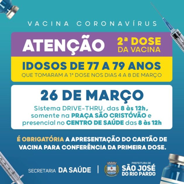 Segunda dose da vacina em idosos 77 a 79 anos prossegue nesta sexta-feira (26)